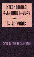 International Relations Theory and the Third World
