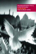 International Relations Theory for the Twenty-First Century: An Introduction