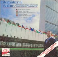 International Salute - Cincinnati Pops Orchestra; Erich Kunzel (conductor)