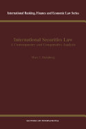 International Securities Law, Contemporary & Comparative Analysis