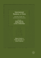 International Students in China: Education, Student Life and Intercultural Encounters