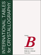 International Tables for Crystallography, Volume B: Reciprocal Space