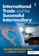 International Trade and the Successful Intermediary