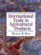 International Trade in Agricultural Products