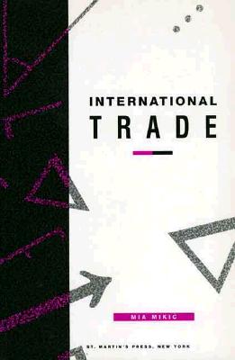 International Trade - Mikic, Mia