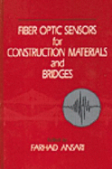 International Workshop on Fiber Optic Sensors for Construction