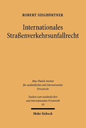 Internationales Strassenverkehrsunfallrecht