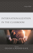 Internationalization in the Classroom: Going Global