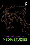 Internationalizing Media Studies