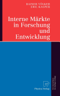 Interne Markte in Forschung Und Entwicklung