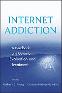 Internet Addiction Evaluation Treatmt