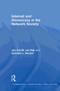 Internet and Democracy in the Network Society