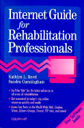 Internet Guide for Rehabilitation Professionals - Cunningham, Sandra, and Reed, Kathlyn L, PhD, Faota