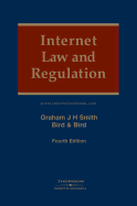 Internet Law and Regulation - Smith, Graham J H