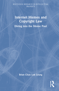 Internet Memes and Copyright Law: Diving Into the Meme Pool