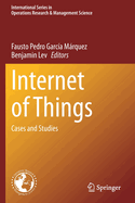 Internet of Things: Cases and Studies