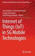 Internet of Things (Iot) in 5g Mobile Technologies