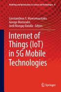 Internet of Things (Iot) in 5g Mobile Technologies