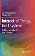 Internet-Of-Things (Iot) Systems: Architectures, Algorithms, Methodologies