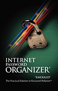 Internet Password Organizer: Emerald