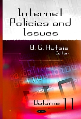 Internet Policies & Issues: Volume 11 - Kutais, B G (Editor)