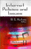 Internet Policies & Issues: Volume 8