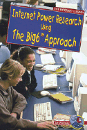 Internet Power Research Using the Big6(tm) Approach