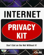 Internet privacy kit