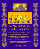 Internet Publishing Handbook - Franks, Mike