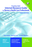 Internet Resource Guide for Nurses and Health Care Professionals