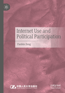 Internet Use and Political Participation