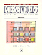 Internetworking: A Guide to Network Communications LAN to LAN, LAN to WAN