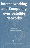 Internetworking and Computing Over Satellite Networks