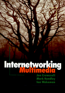 Internetworking Multimedia