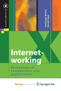Internetworking: Technological Foundations and Applications