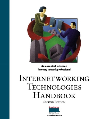 Internetworking Technologies Handbook - Downs, Kevin, and Stevenson, Tim, and Spanier, Steve