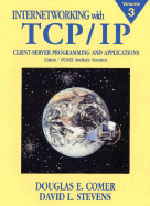 Internetworking with TCP/IP, Vol. III: Client-Server Programming and Applications, Linux/Posix Sockets Version