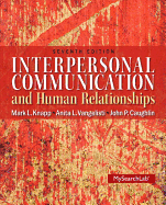 Interpersonal Communication and Human Relationships with MyCommunicationLab Student Access Code Package