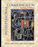 Interpersonal Communication: Relating to Others