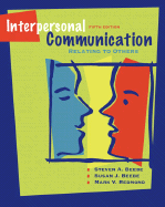 Interpersonal Communication: Relating to Others