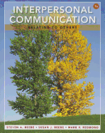 Interpersonal Communication: Relating to Others