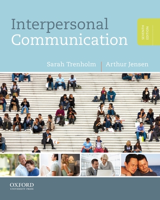 Interpersonal Communication - Trenholm, Sarah, and Jensen, Arthur