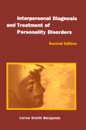 Interpersonal Diagnosis and Treatment of Personality Disorders, Second Edition