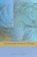 Interpersonal Process in Therapy: An Integrative Model