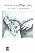 Interpersonal psychiatry