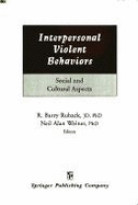 Interpersonal Violent Behaviors