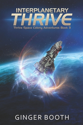 Interplanetary Thrive - Booth, Ginger