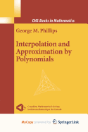 Interpolation and Approximation by Polynomials