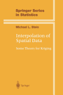 Interpolation of Spatial Data: Some Theory for Kriging