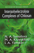 Interpolyelectrolyte Complexes of Chitosan